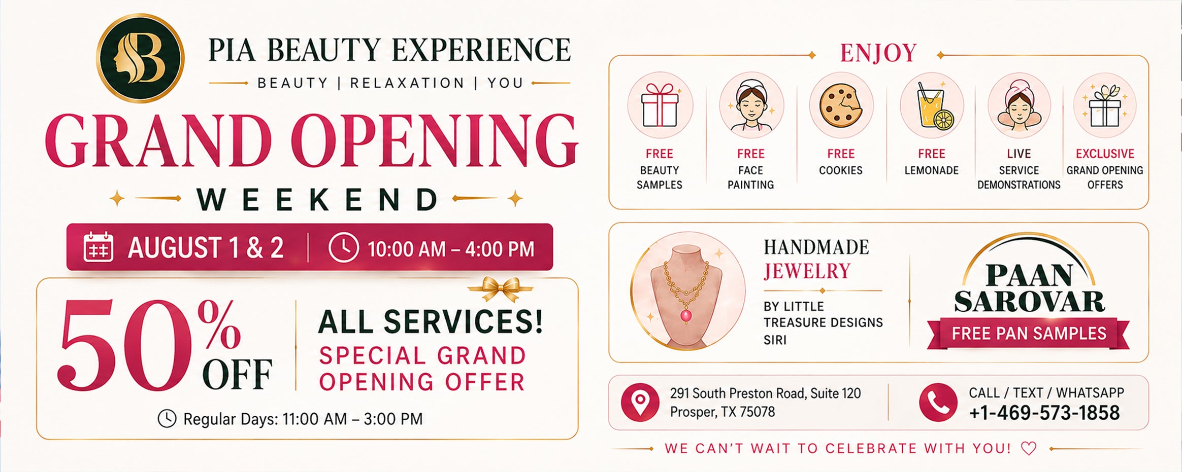 Promotional flyer for Pia Beauty Experience Grand Opening Weekend, featuring a 50% off all services and special grand opening offer, with icons for free face painting, cookies, lemonade, live service, and grand opening gifts, and a section for Paan Sarovar free sample packets.