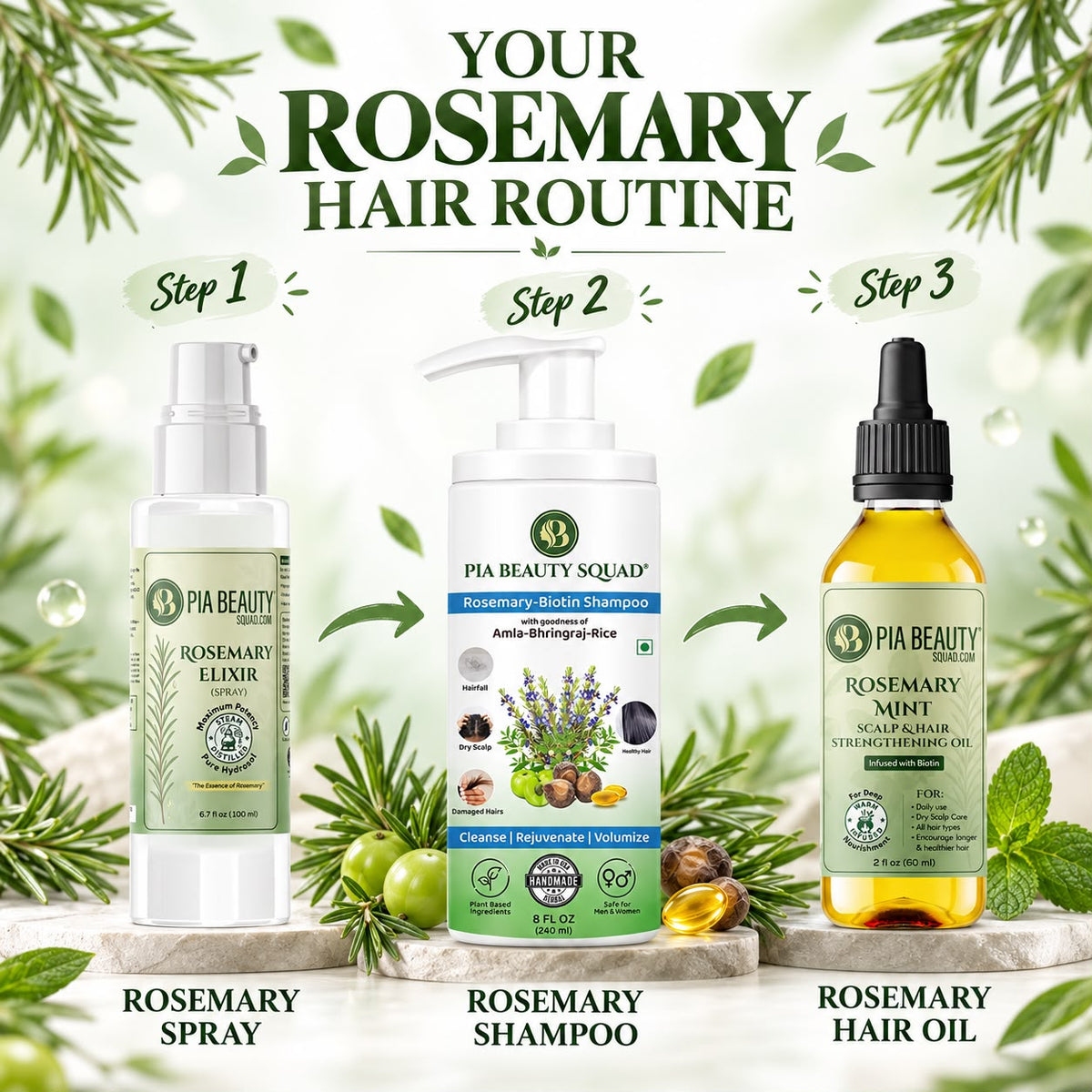 A promotional graphic for a rosemary hair routine showing three PIA Beauty products arranged on stone pedestals with decorative leaves and pine branches. The top text reads 'YOUR ROSEMARY HAIR ROUTINE' with Step 1, Step 2, and Step 3 labels above each product.
